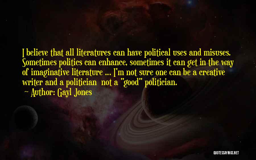 Literatures Best Quotes By Gayl Jones