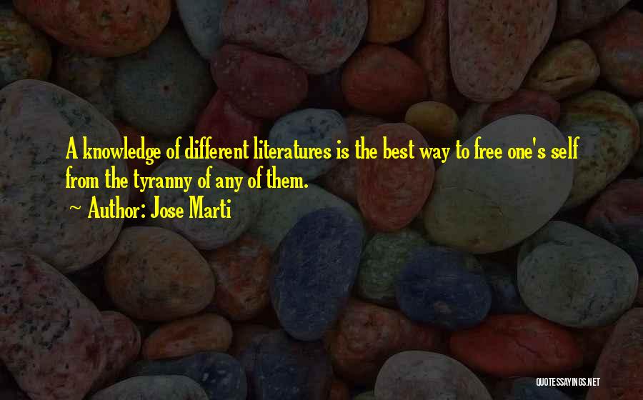 Literatures Best Quotes By Jose Marti