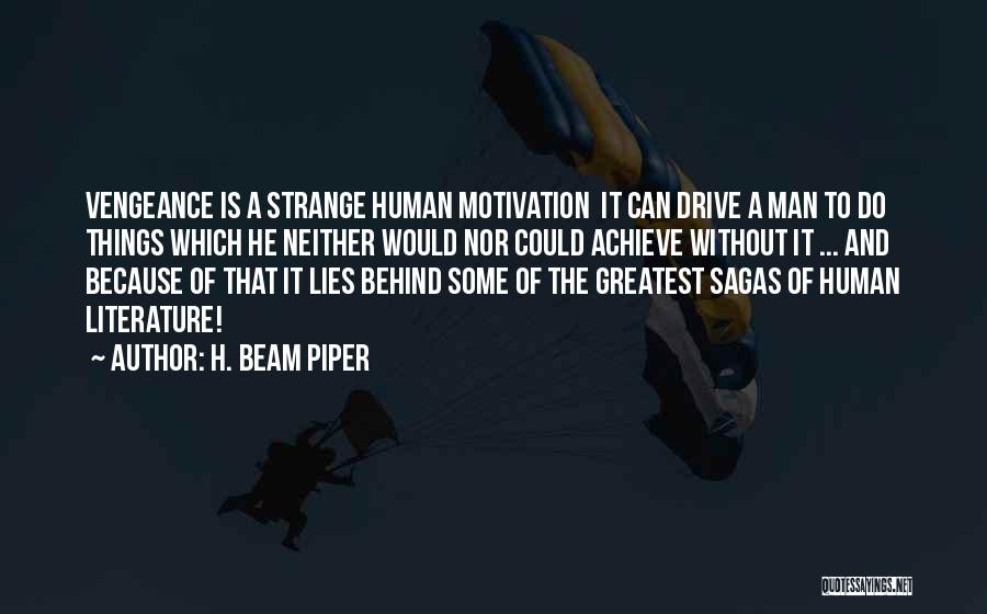 Literature's Greatest Quotes By H. Beam Piper