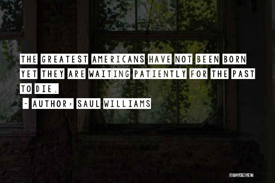 Literature's Greatest Quotes By Saul Williams