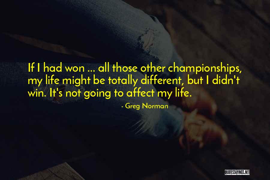 Literatury Quotes By Greg Norman Literatury Quotes By Greg Norman