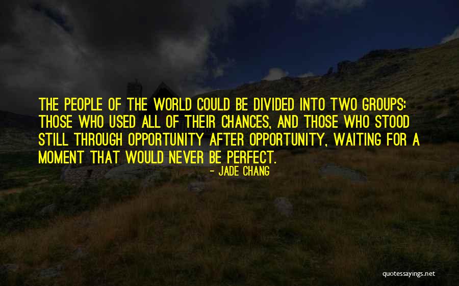 Literatury Quotes By Jade Chang Literatury Quotes By Jade Chang