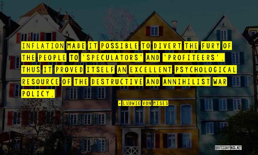 Litfin Truss Quotes By Ludwig Von Mises Litfin Truss Quotes By Ludwig Von Mises