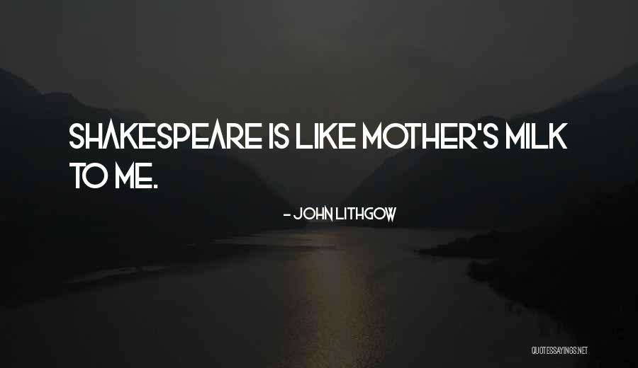 Lithgow Quotes By John Lithgow Lithgow Quotes By John Lithgow