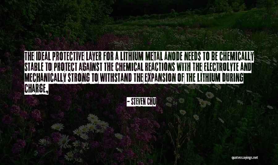 Lithium Quotes By Steven Chu Lithium Quotes By Steven Chu