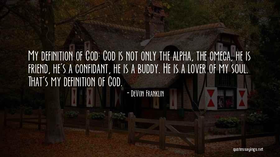 Lithosphere And Asthenosphere Quotes By DeVon Franklin Lithosphere And Asthenosphere Quotes By DeVon Franklin
