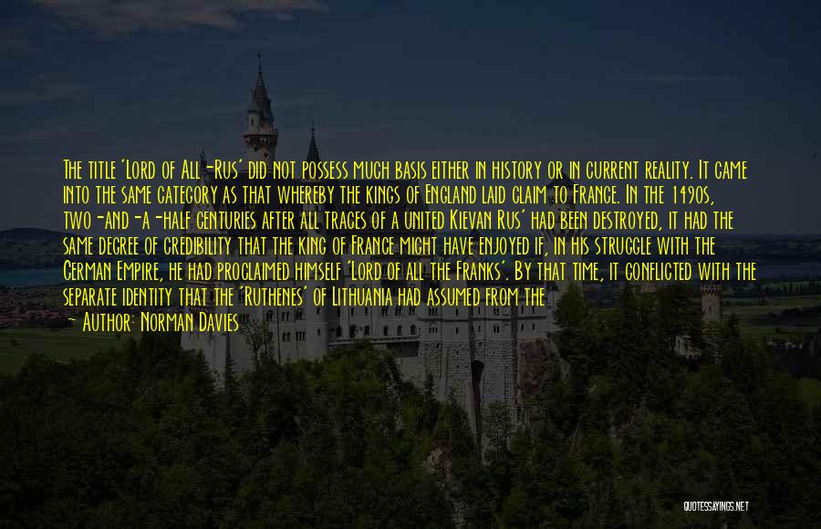 Lithuania Quotes By Norman Davies