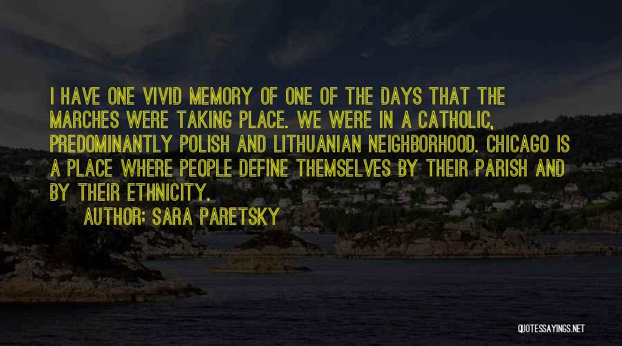 Lithuanian Quotes By Sara Paretsky