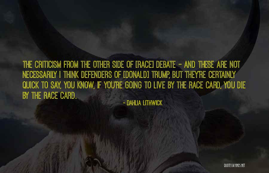 Lithwick Dahlia Quotes By Dahlia Lithwick Lithwick Dahlia Quotes By Dahlia Lithwick
