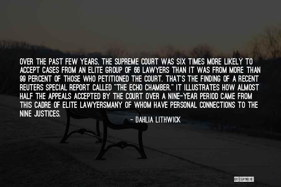 Lithwick Quotes By Dahlia Lithwick Lithwick Quotes By Dahlia Lithwick