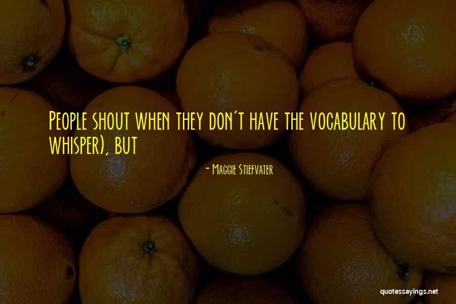 Litigator Scrub Quotes By Maggie Stiefvater Litigator Scrub Quotes By Maggie Stiefvater