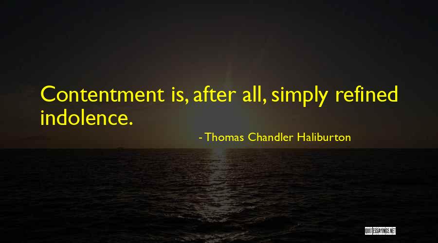 Litige Foncier Quotes By Thomas Chandler Haliburton Litige Foncier Quotes By Thomas Chandler Haliburton