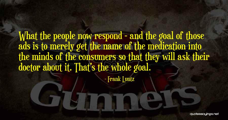 Litigious People Quotes By Frank Luntz Litigious People Quotes By Frank Luntz