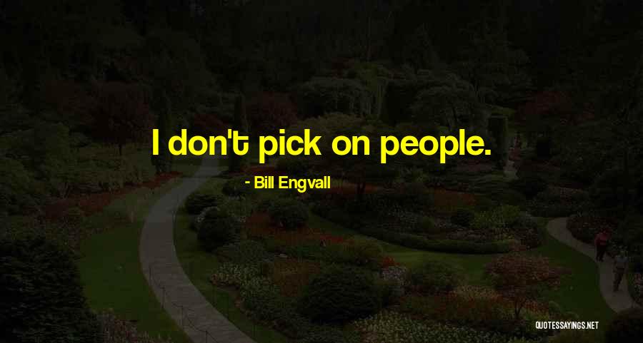 Litman Excavating Quotes By Bill Engvall Litman Excavating Quotes By Bill Engvall