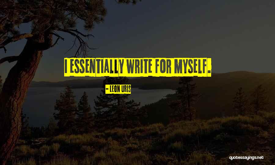 Litman Excavating Quotes By Leon Uris Litman Excavating Quotes By Leon Uris