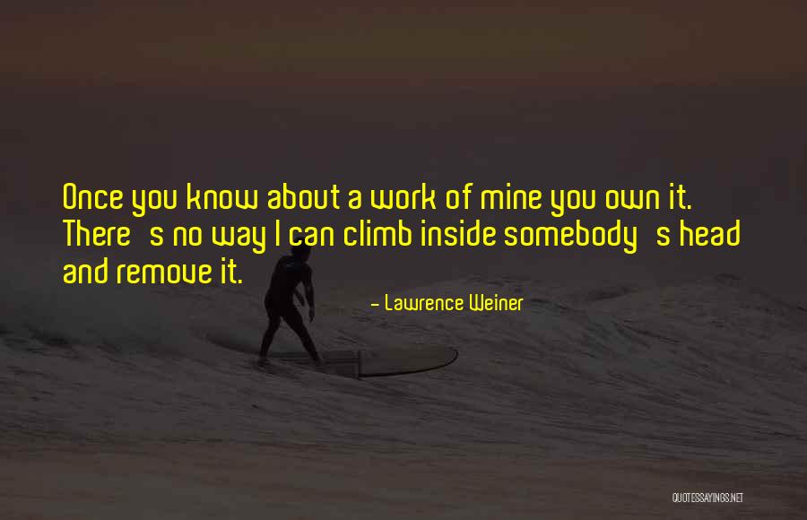 Litmanovich Eugene Quotes By Lawrence Weiner Litmanovich Eugene Quotes By Lawrence Weiner