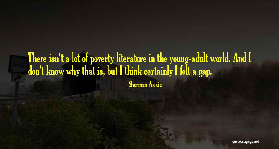 Litomerick Nemocnice Quotes By Sherman Alexie Litomerick Nemocnice Quotes By Sherman Alexie