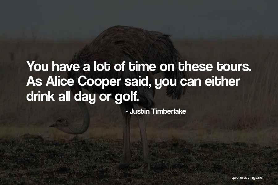 Litoralizacija Quotes By Justin Timberlake Litoralizacija Quotes By Justin Timberlake