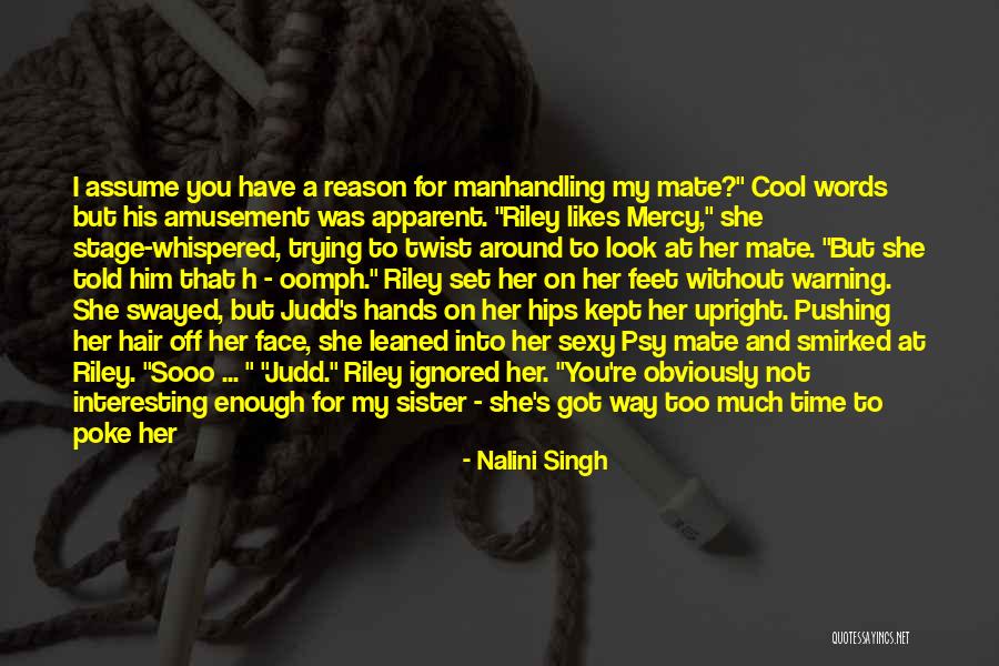 Litotes Pronunciation Quotes By Nalini Singh Litotes Pronunciation Quotes By Nalini Singh