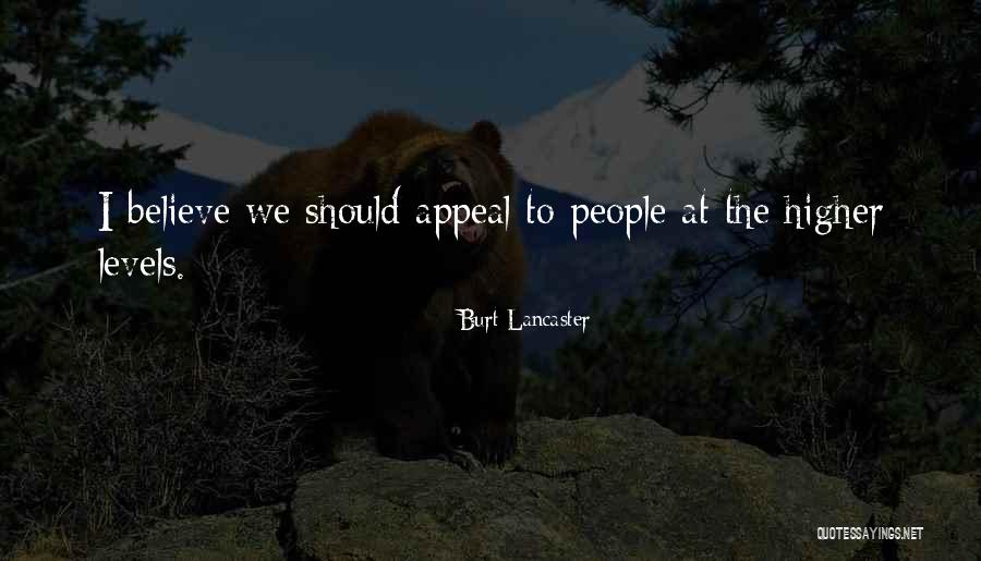 Litrato Ni Quotes By Burt Lancaster Litrato Ni Quotes By Burt Lancaster