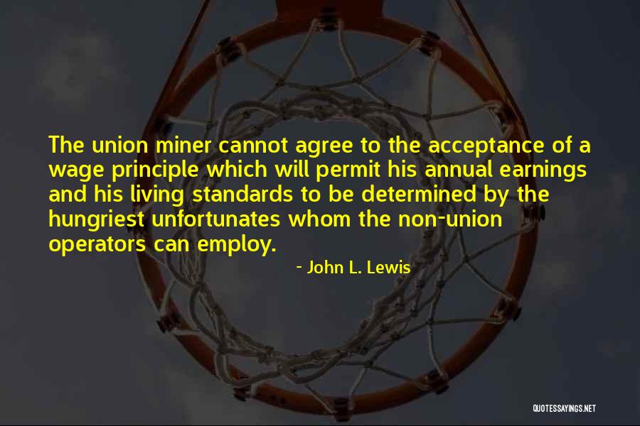 Litru In Metru Quotes By John L. Lewis Litru In Metru Quotes By John L. Lewis
