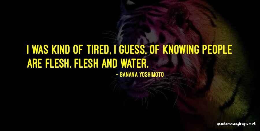 Litt Raire D Finition Quotes By Banana Yoshimoto Litt Raire D Finition Quotes By Banana Yoshimoto