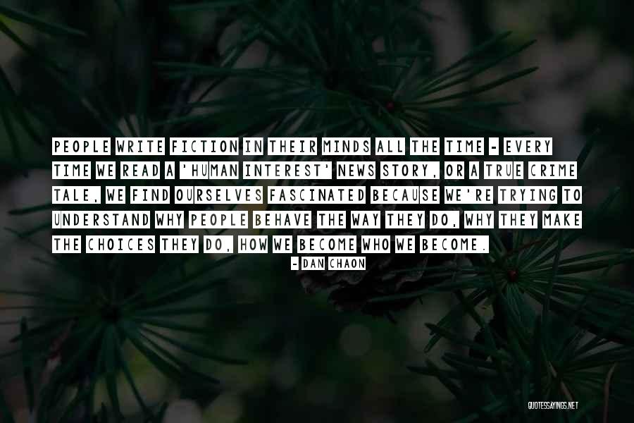 Litt Rature Fran Aise Quotes By Dan Chaon Litt Rature Fran Aise Quotes By Dan Chaon