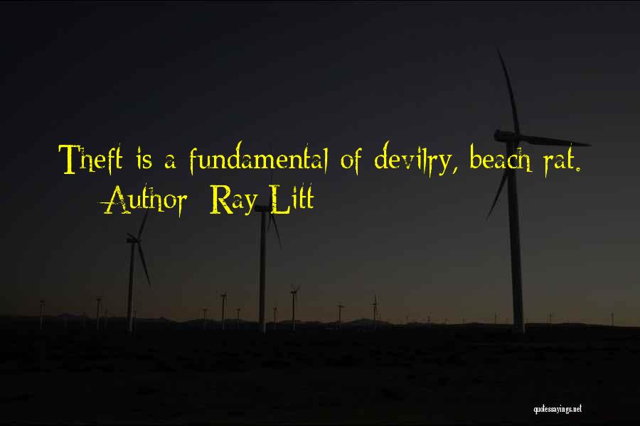 Litt Up Quotes By Ray Litt