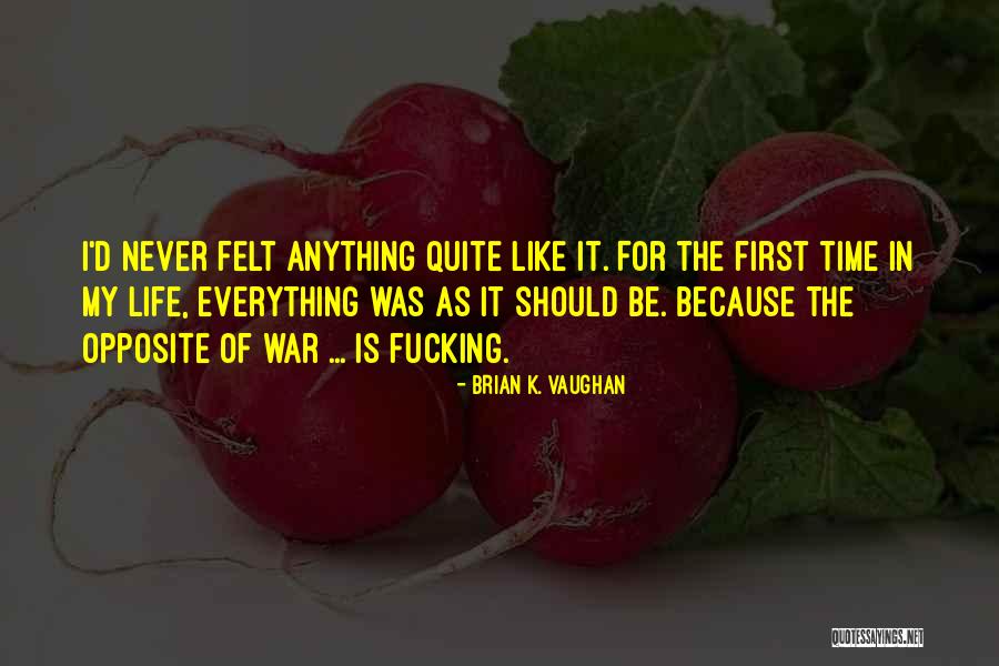 Littauer Harvard Quotes By Brian K. Vaughan Littauer Harvard Quotes By Brian K. Vaughan
