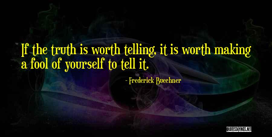 Littauer Ligature Quotes By Frederick Buechner Littauer Ligature Quotes By Frederick Buechner