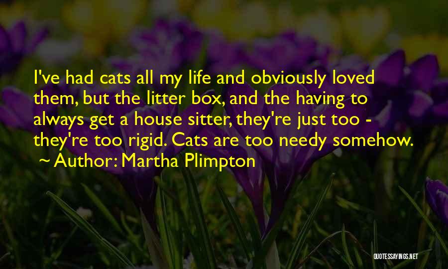 Litter Box Quotes By Martha Plimpton