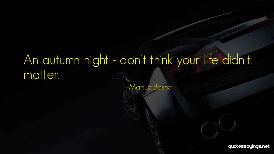 Litterbugs And Neatos Quotes By Matsuo Basho Litterbugs And Neatos Quotes By Matsuo Basho