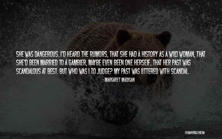 Littered Quotes By Margaret Madigan Littered Quotes By Margaret Madigan