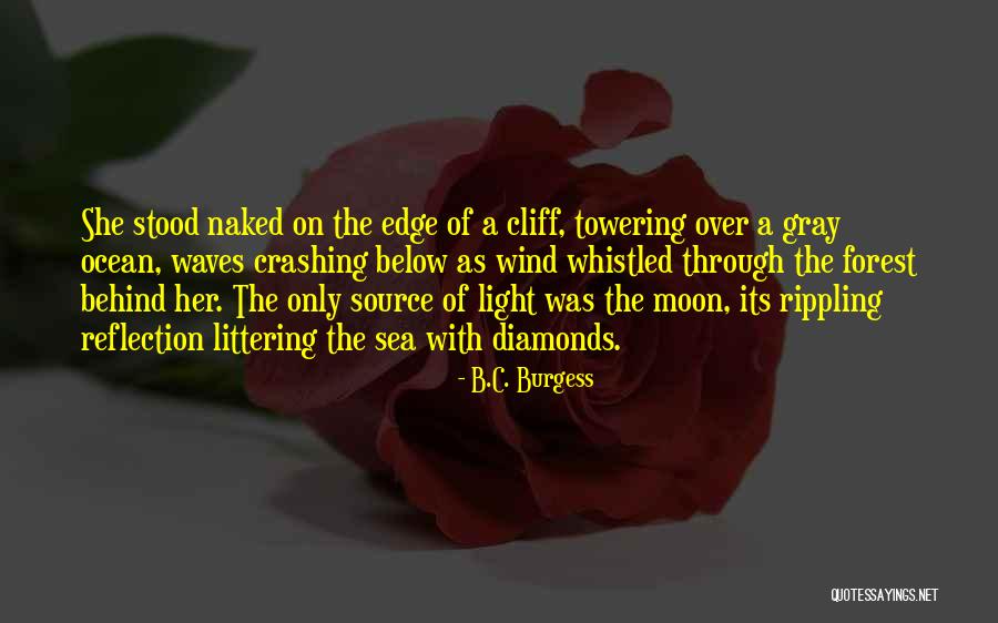 Littering Quotes By B.C. Burgess Littering Quotes By B.C. Burgess