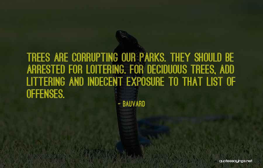 Littering Quotes By Bauvard Littering Quotes By Bauvard