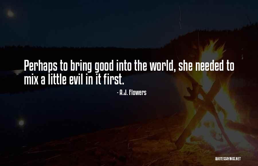 Little Angel Quotes By A.J. Flowers Little Angel Quotes By A.J. Flowers