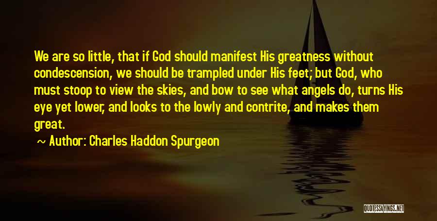 Little Angels Quotes By Charles Haddon Spurgeon