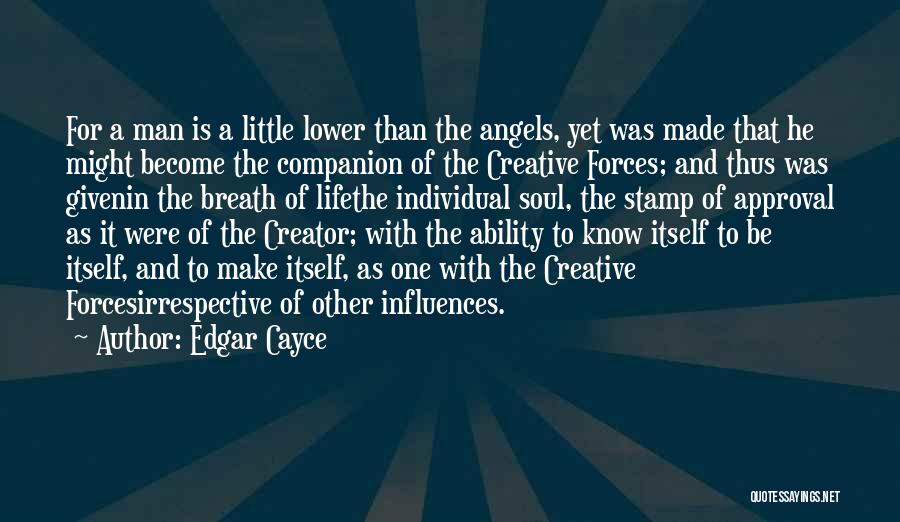 Little Angels Quotes By Edgar Cayce