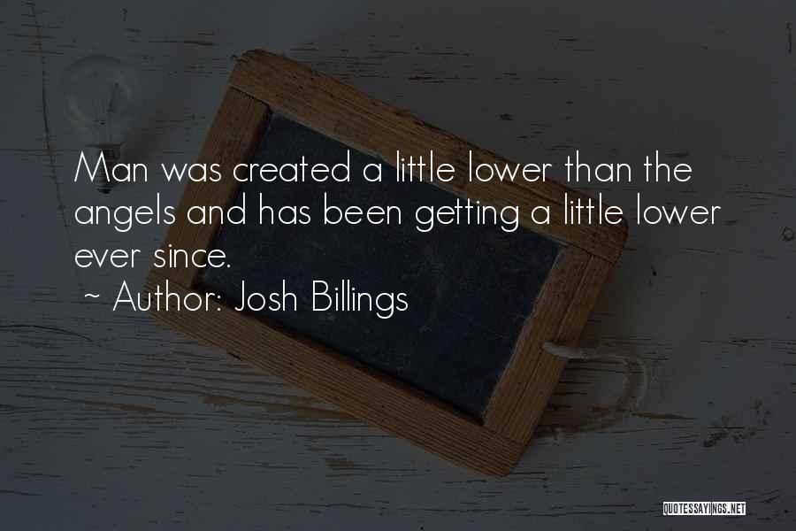 Little Angels Quotes By Josh Billings