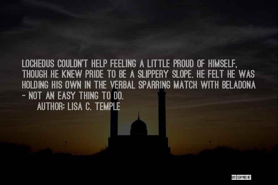Little Angels Quotes By Lisa C. Temple