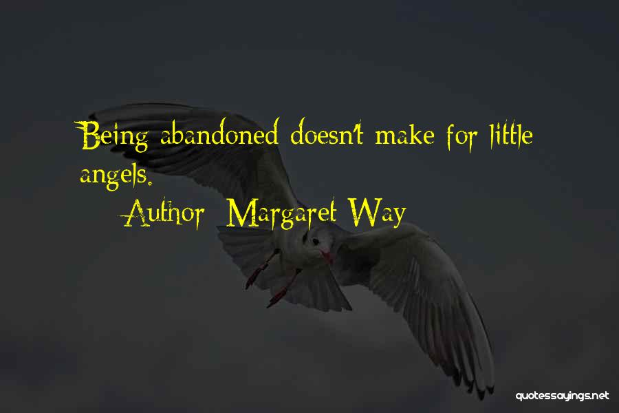 Little Angels Quotes By Margaret Way