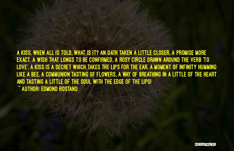 Little Bee Best Quotes By Edmond Rostand