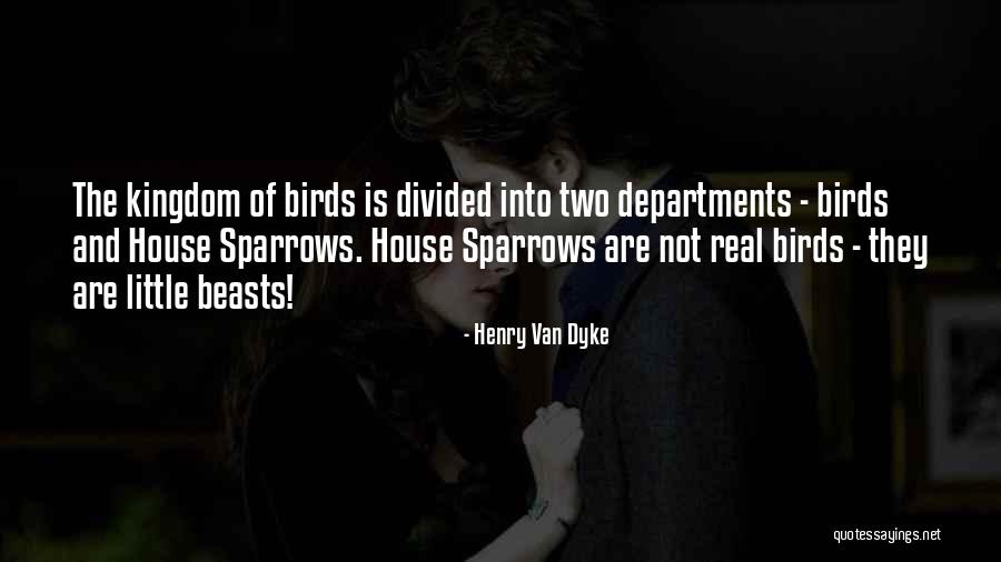 Little Bird Quotes By Henry Van Dyke Little Bird Quotes By Henry Van Dyke