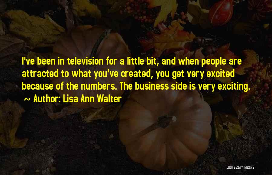 Little Bit Excited Quotes By Lisa Ann Walter