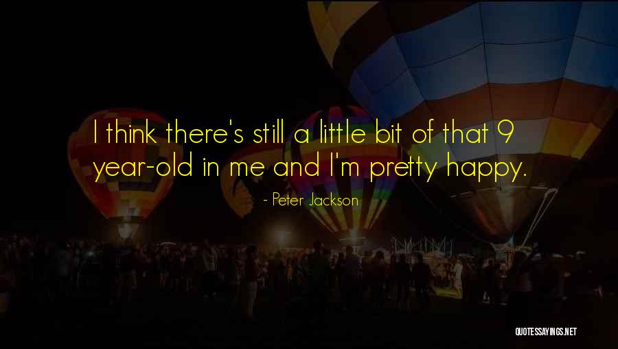 Little Bit Happy Quotes By Peter Jackson Little Bit Happy Quotes By Peter Jackson