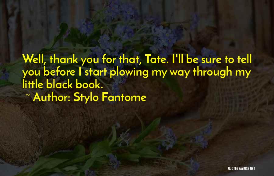 Little Black Book Quotes By Stylo Fantome