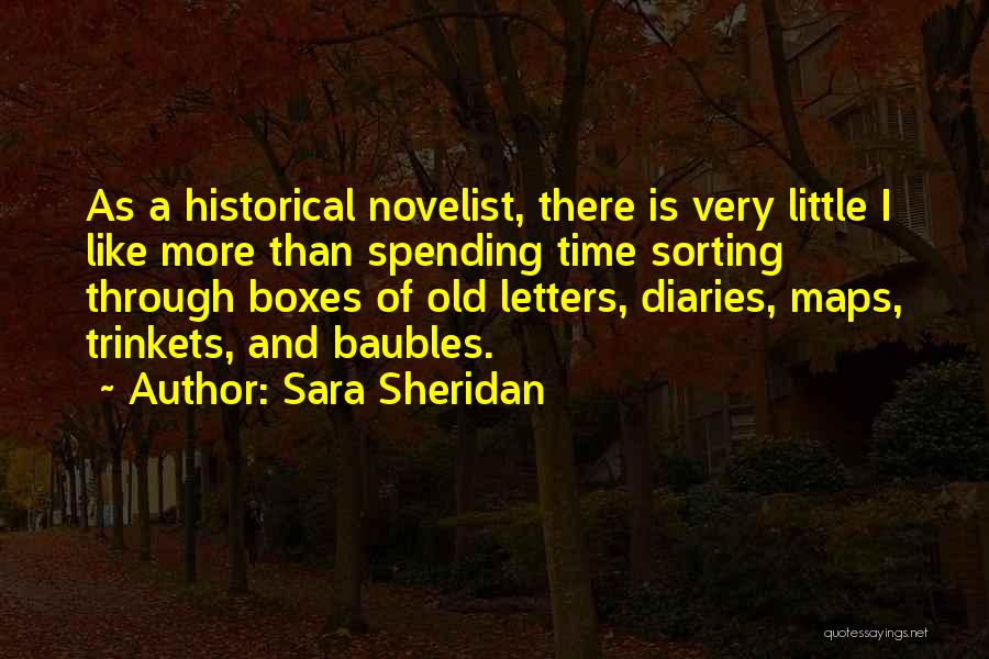 Little Boxes Quotes By Sara Sheridan
