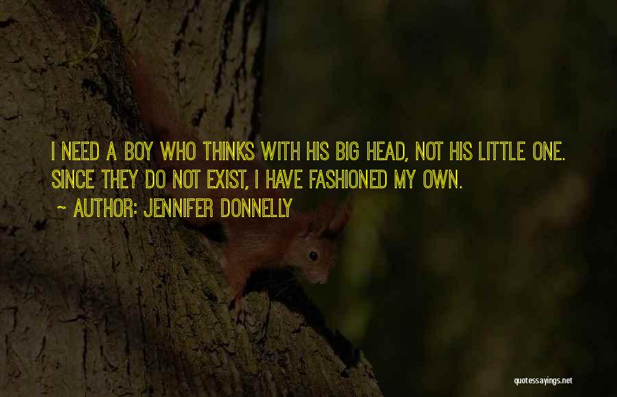 Little Boy Big Boy Quotes By Jennifer Donnelly