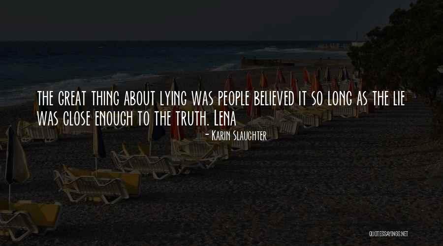 Little Boy Dreams Quotes By Karin Slaughter