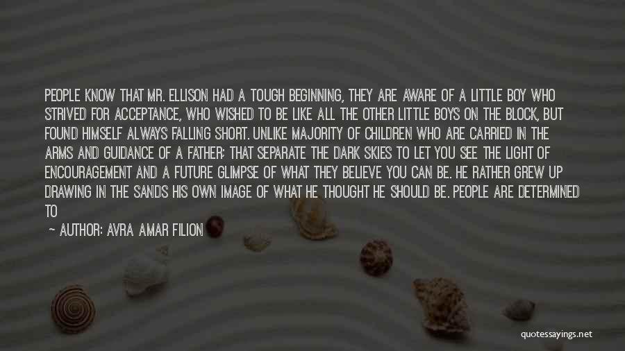Little Boy Short Quotes By Avra Amar Filion